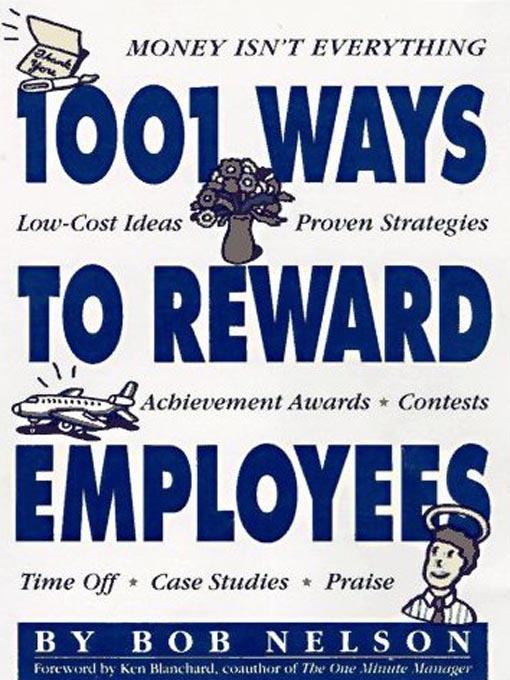 Title details for 1001 Ways to Reward Employees by Bob Nelson - Available